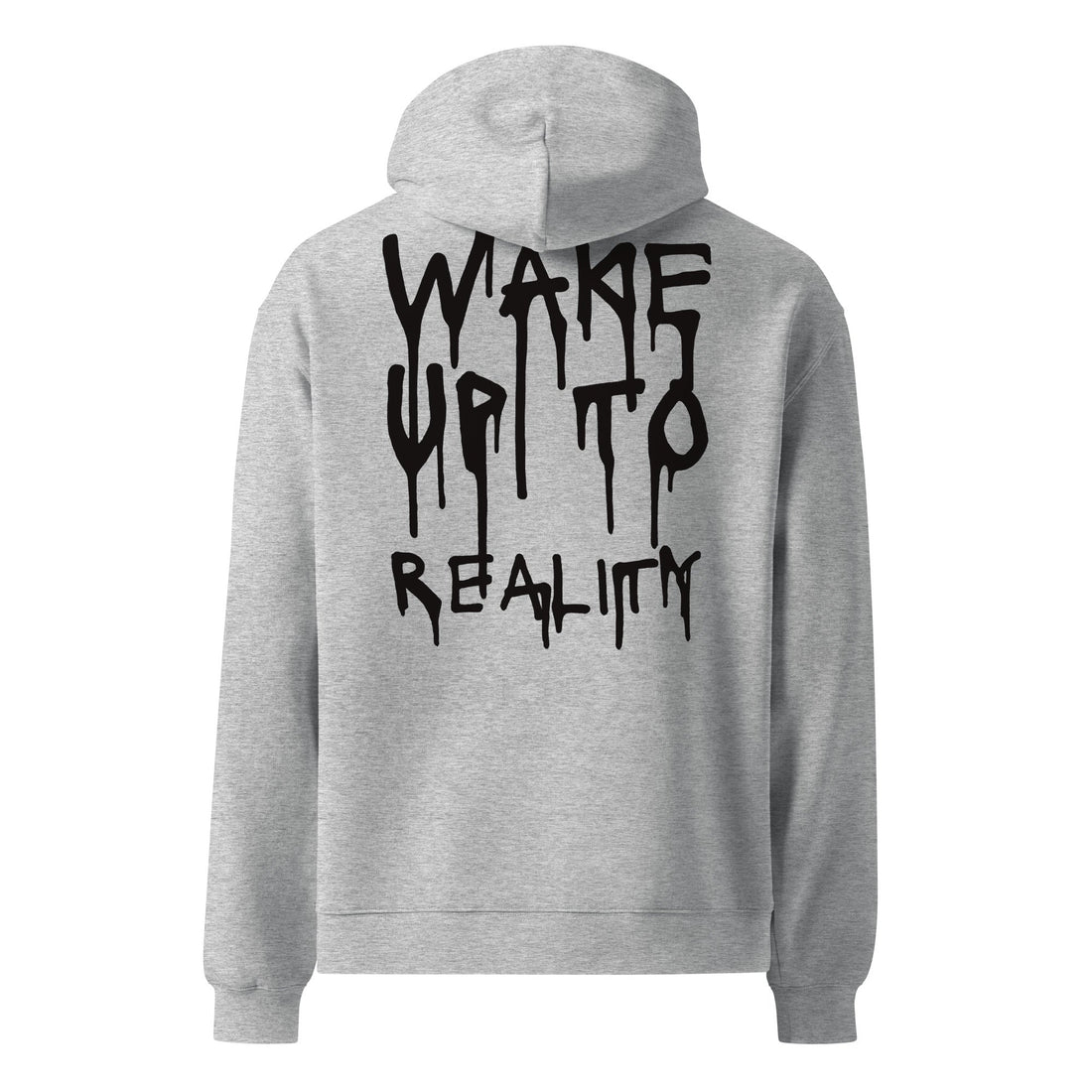 Wake Up To Reality Hoodie